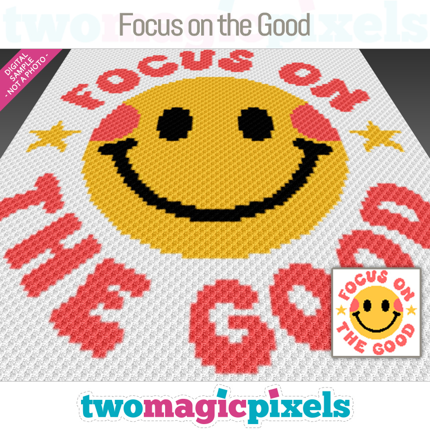 Focus on the Good by Two Magic Pixels