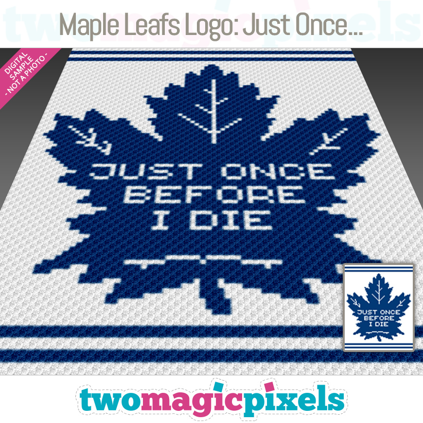 Maple Leafs Logo: Just Once... by Two Magic Pixels