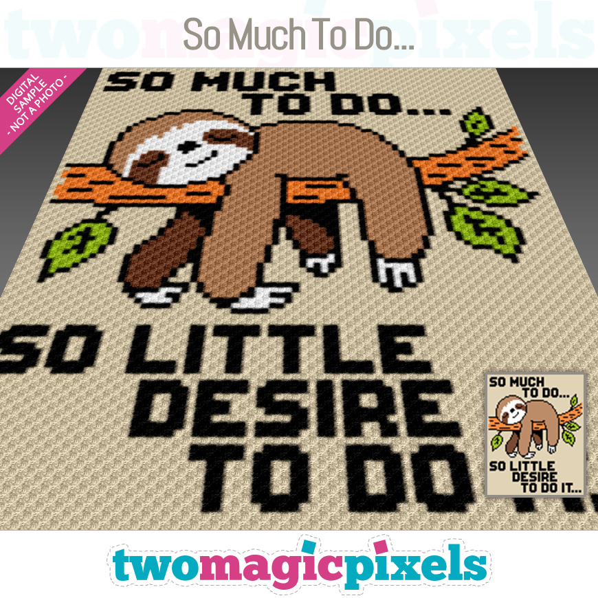 So Much To Do... by Two Magic Pixels